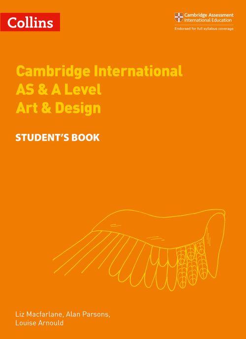 Collins Cambridge International AS & A Level - Cambridge International AS & A Level Art & Design Student\'s Book By Alan Parsons