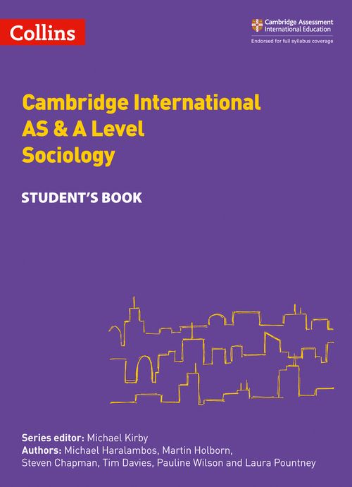 Collins Cambridge International AS & A Level - Cambridge International AS & A Level Sociology Student\'s Book By Michael Haralambos