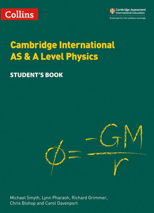 Collins Cambridge International AS & A Level Physics Student\'s Book By Michael Smyth