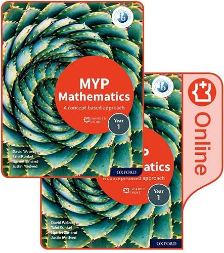 Oxford MYP Mathematics 1: Print and Enhanced Online Course Book Pack by David Weber