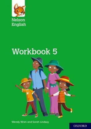 Nelson English Workbook 5 By Sarah Lindsay And Wendy Wren