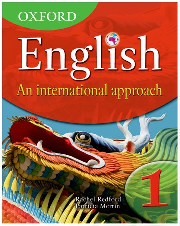 Oxford English: An International Approach Students' Book 1 By Rachel Redford