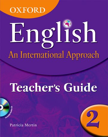 Oxford English An International Approach Teacher's Guide 2 By Patricia Mertin