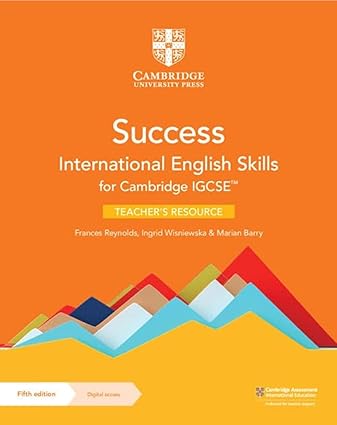 Success International English Skills for Cambridge IGCSE™ Teacher's Resource with Digital Access By Frances Reynolds, Ingrid Wisniewska, Marian Barry