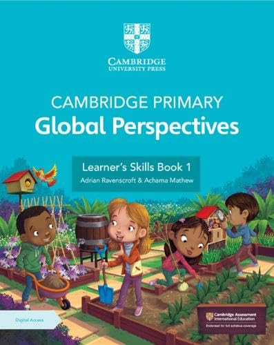 Cambridge Primary Global Perspectives Learner's Skills Book 1 with Digital Access (1 Year) By Adrian Ravenscroft