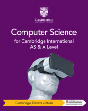 Cambridge International AS and A Level Computer Science Coursebook Cambridge Elevate Edition By Sylvia Langfield, Dave Duddell