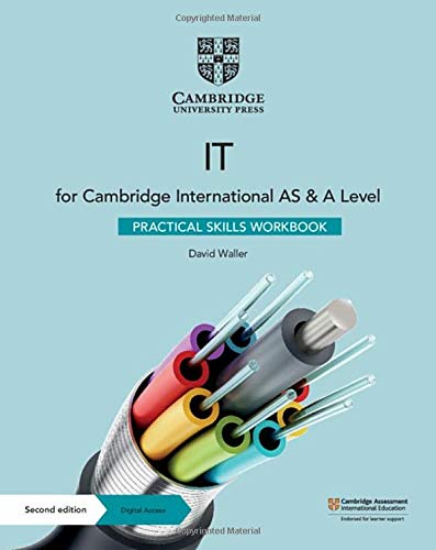 Cambridge International AS & A Level IT Practical Skills Workbook with Digital By David Waller