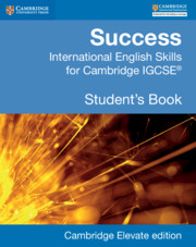Success International English Skills for Cambridge IGCSE Student\'s Book Cambridge Elevate Edition (2 Years) By Marian Barry