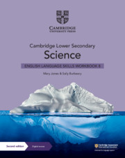 Cambridge Lower Secondary Science English Language Skills Workbook 8 with Digital Access (1 Year) By Mary Jones, Sally Burbeary