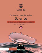 Cambridge Lower Secondary Science English Language Skills Workbook 9 with Digital Access (1 Year) By Mary Jones, Sally Burbeary