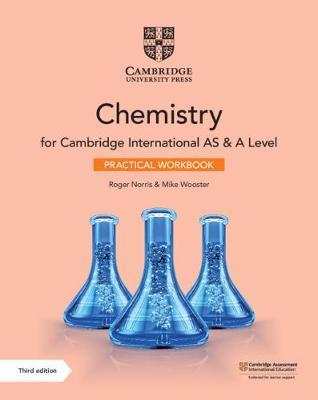 Cambridge International AS & A Level Chemistry Practical Workbook 3rd Edition By Roger Norris