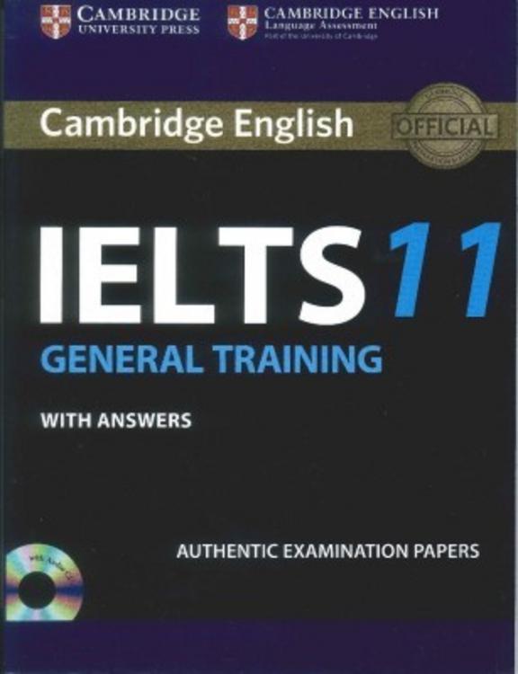 Cambridge English Ielts 11 General Training With Answers
