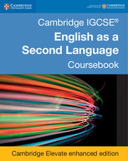 Cambridge IGCSE English as a Second Language Coursebook Cambridge Elevate Enhanced Edition (2 Years) By  Peter Lucantoni