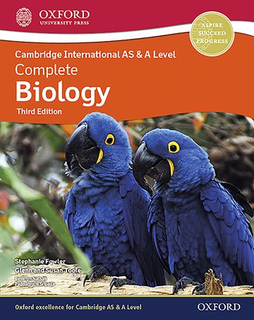 Oxford International AS & A Level Complete Biology By Stephanie Fowler,  Glenn Toole,  Susan Toole