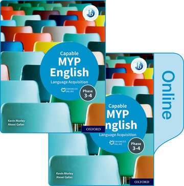Oxford MYP English Language Acquisition (Capable) Print and Enhanced Online Book Pack By Kevin Moreley