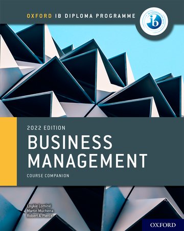 Oxford IB Diploma Programme: Business Management Course Book By Loykie Lominé