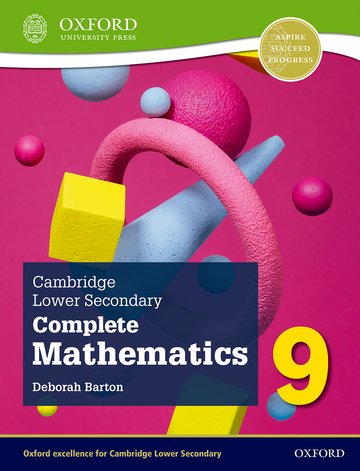 Cambridge Lower Secondary Complete Mathematics 9: Student Book (Second Edition)- By Deborah Barton