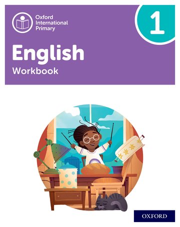 Oxford International Primary English: Workbook Level 1- By Anna Yeomans