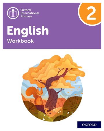 Oxford International Primary English: Workbook Level 2- By Anna Yeomans