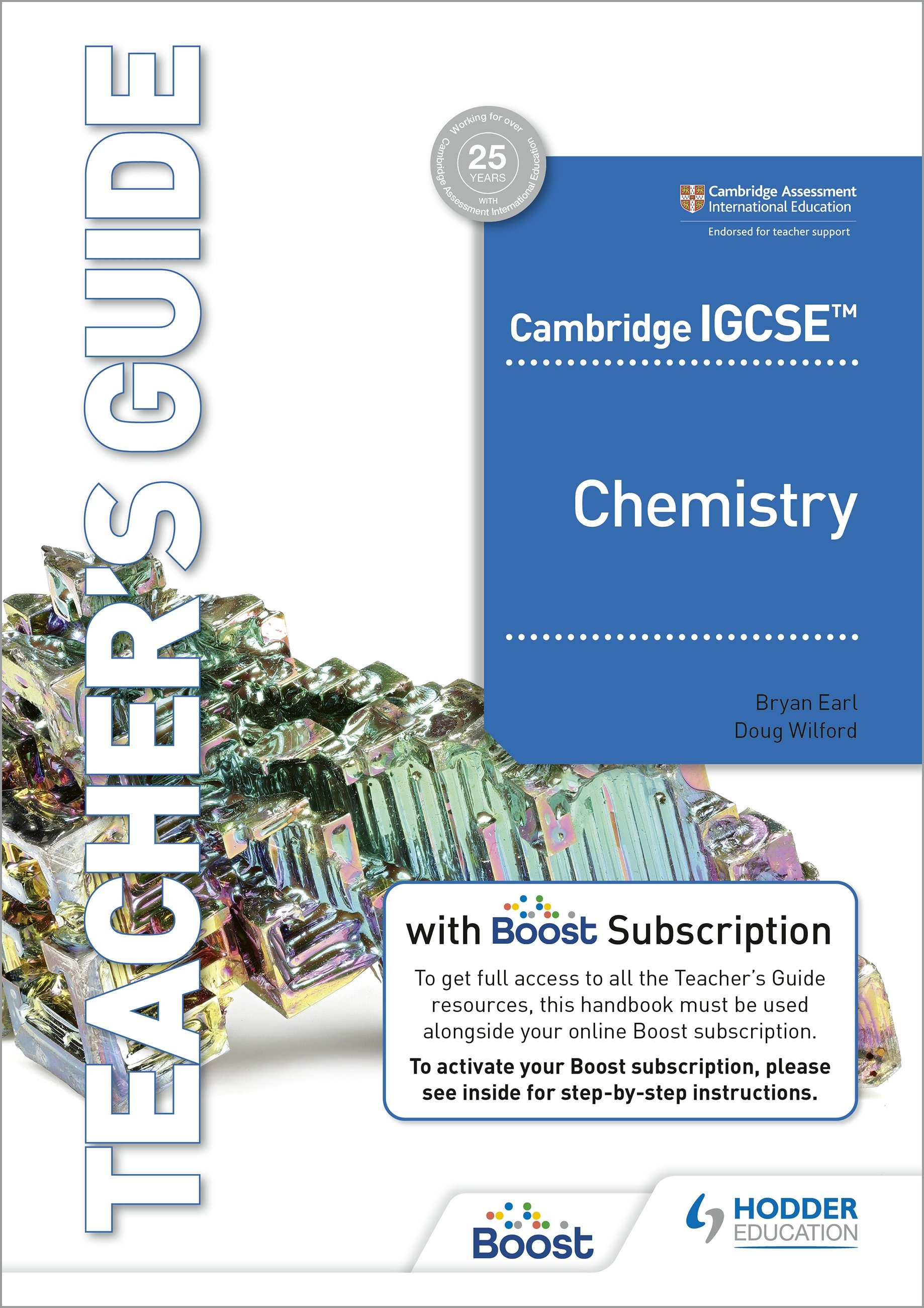 Hodder IGCSE Chemistry Teacher's Guide with Boost Subscription By Bryan Earl, Doug Wilford