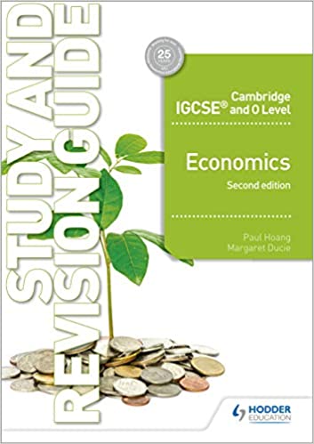Hodder IGCSE & O Level Economics Work Book 2nd Edition By Paul Hoang