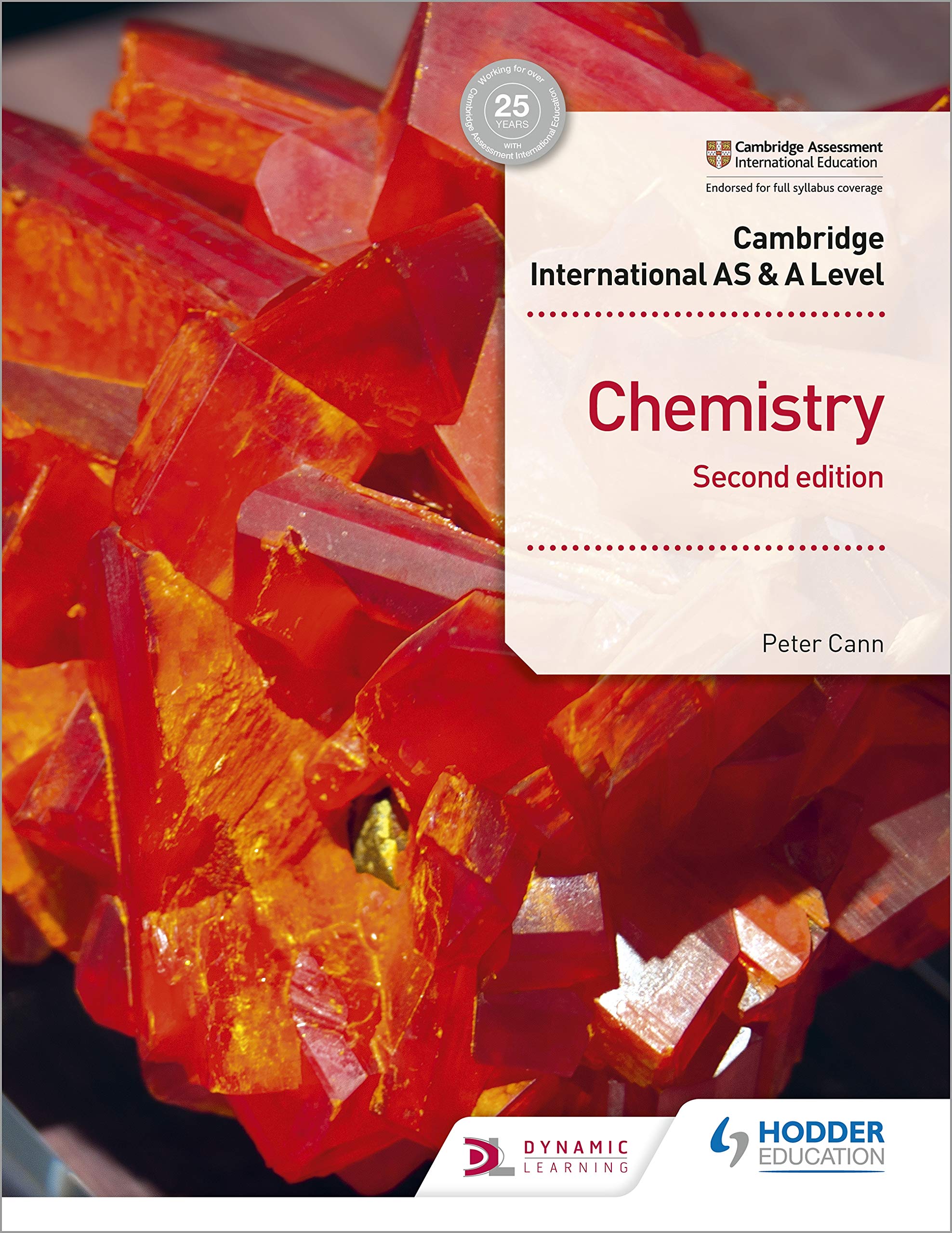 Cambridge International AS & A Level Chemistry Student's Book Second Edition By Peter Cann