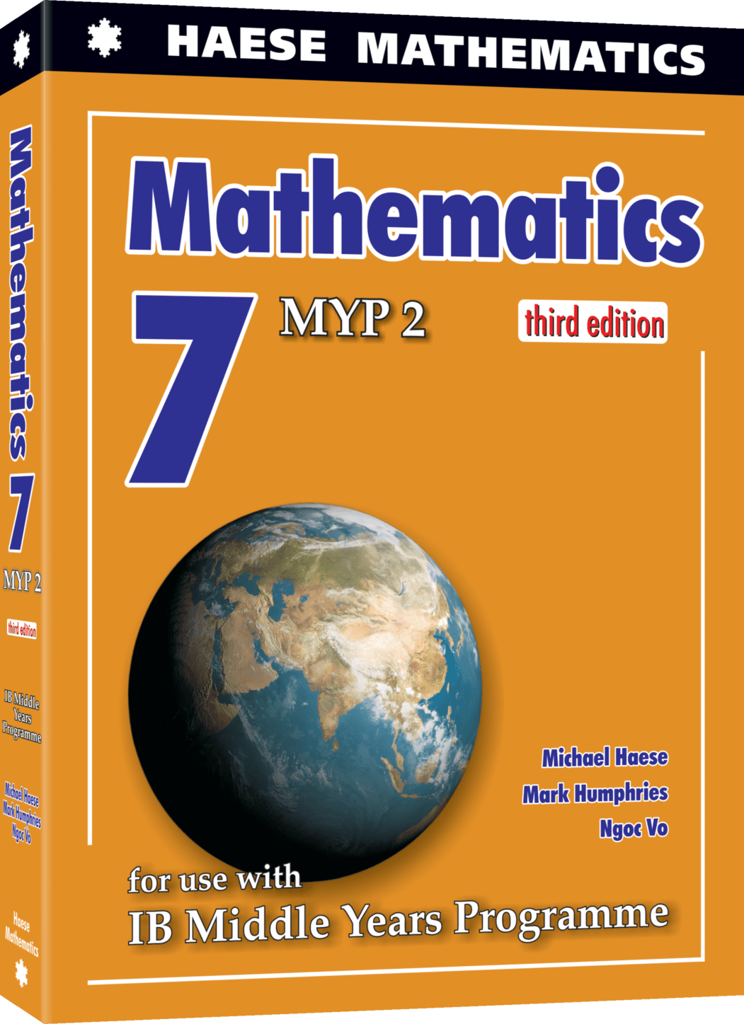 Haese Mathematics for the International Student 7 (MYP 2) -(3rd edition) By Michael Haese Sandra Haese