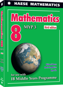 Haese Mathematics for the International Student 8 (MYP 3) -(3rd edition) By Michael Haese Sandra Haese