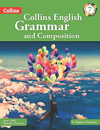 Collins English Grammar & Composition Book 7 - By Samson Thomas , Prachi Deva