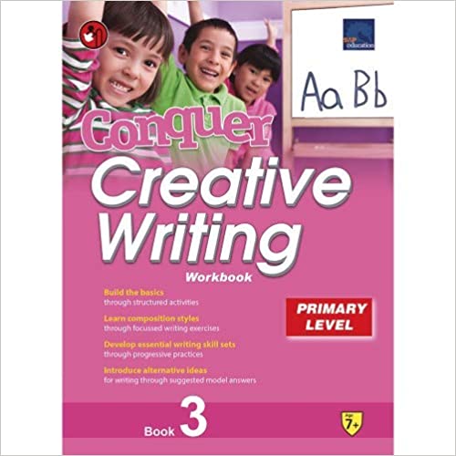 SAP Conquer Creative Writing Primary Level Workbook 3  by Benjamin Lloyd