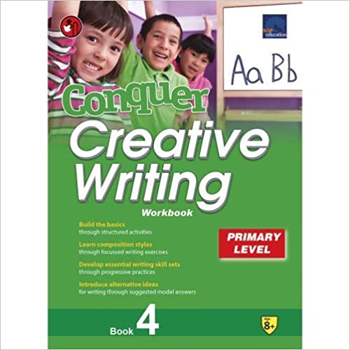SAP Conquer Creative Writing Primary Level Workbook 4 by Benjamin Lloyd