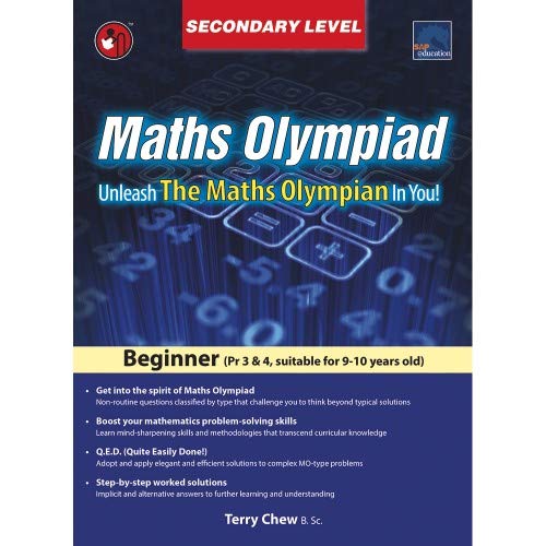 Sap Maths Olympiad Beginner Secondary Level  By Terry Chew