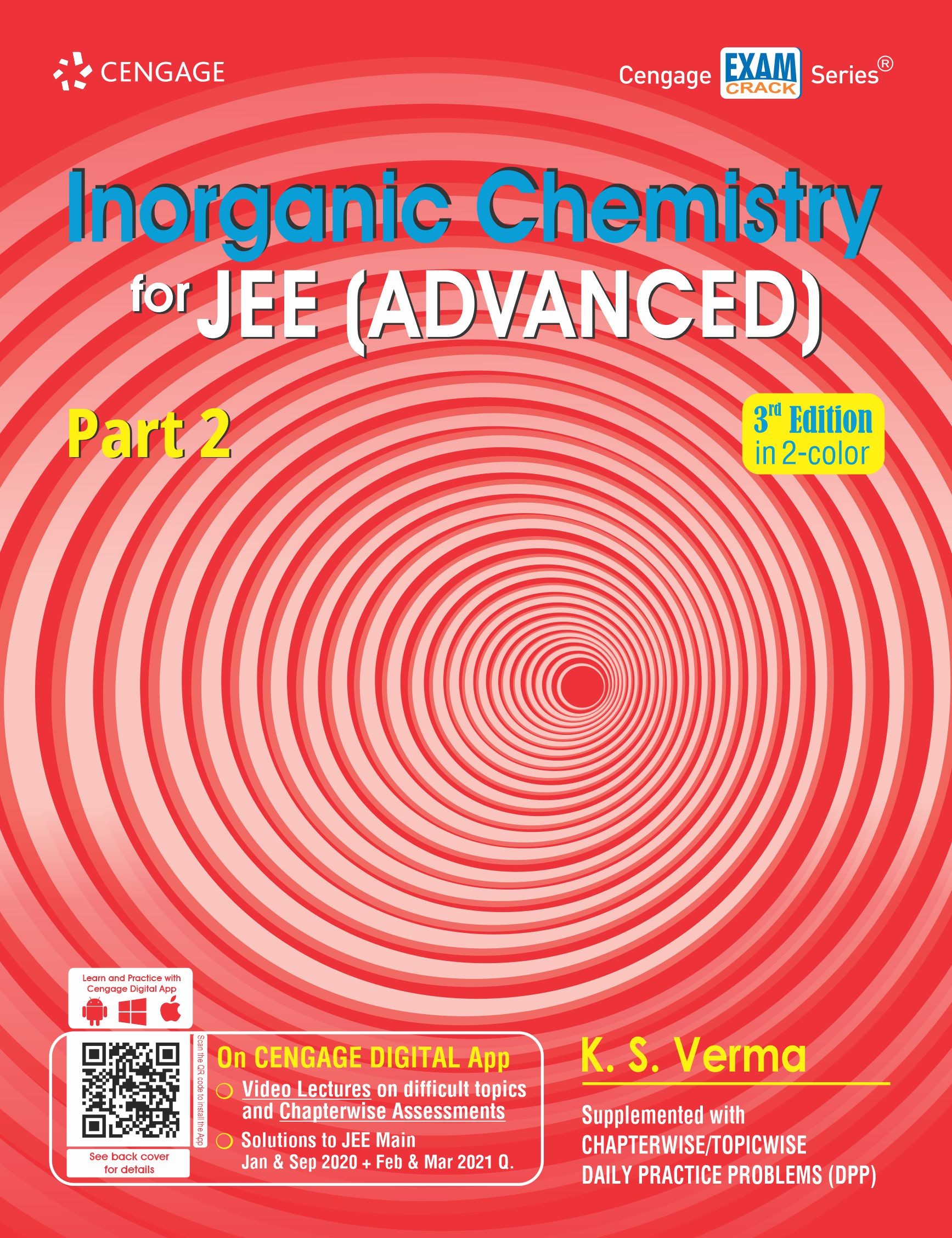 Cengage Inorganic Chemistry for JEE (Advanced): Part 2, 3e By  K. S. Verma